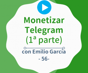 [CampaReto] Cómo ganar dinero con un canal de Telegram (1ª parte)