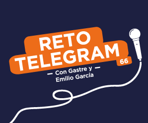 [CampaReto] Cómo ganar dinero con un canal de Telegram (4ª parte, con Gastre)