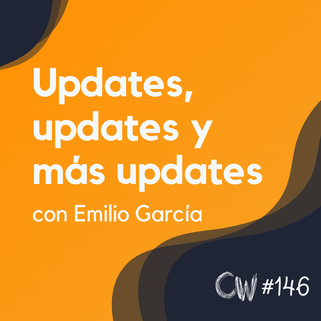 Se desató la locura: updates, updates y más updates – Actualidad SEO #146